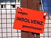 wegen INSOLVENZ geschlossen - Schild am Werkstor